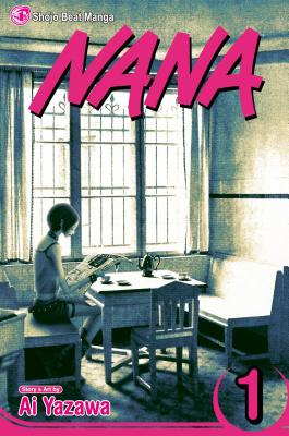 Nana, Volume 1 by Ai Yazawa