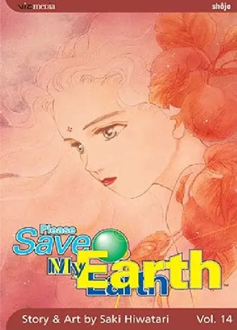 Please Save My Earth, Vol. 14 by Saki Hiwatari