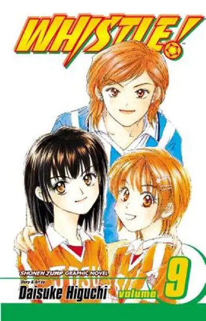 Whistle!, Volume 9 by Daisuke Higuchi