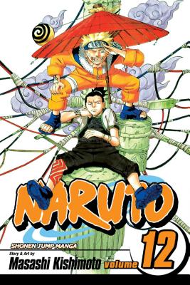 Naruto, Volume 12 by Masashi Kishimoto