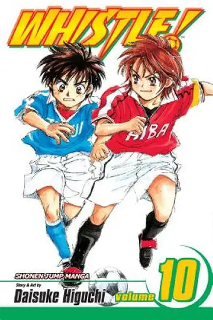 Whistle!, Volume 10 by Daisuke Higuchi