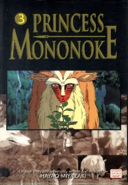 Princess Mononoke: Volume 3 by Hayao Miyazaki