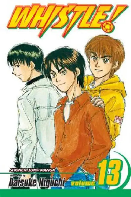 Whistle!, Vol. 13 by Daisuke Higuchi