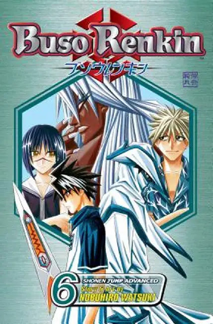 Buso Renkin: Volume 6 a New Mission by Nobuhiro Watsuki