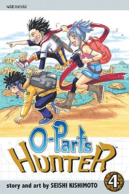 O-Parts Hunter, Volume 4 by Seishi Kishimoto