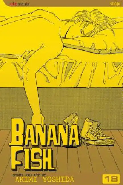 Banana Fish, Vol. 18 by Akimi Yoshida