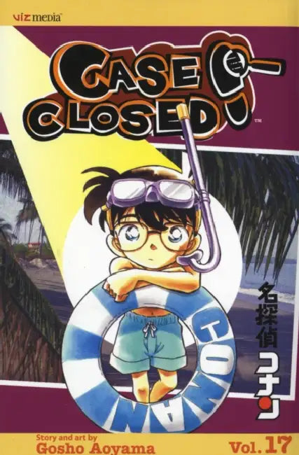 Case Closed, Vol. 17 by Gosho Aoyama