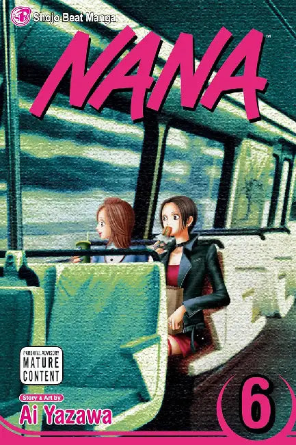 Nana, Volume 6 by Ai Yazawa