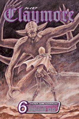 Claymore, Volume 6 by Norihiro Yagi