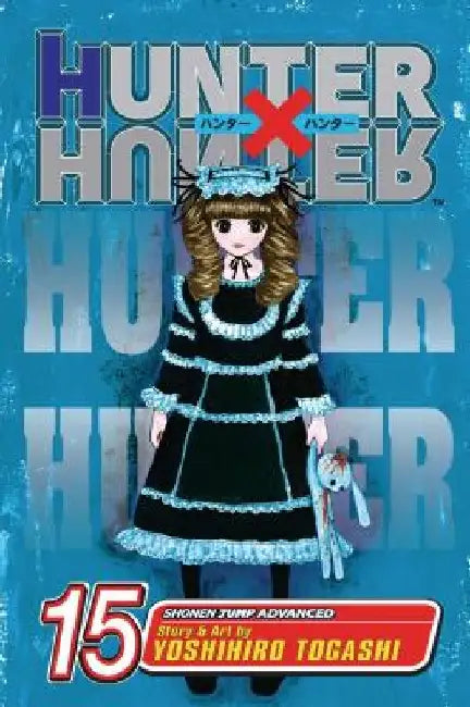 Hunter X Hunter, Vol. 15 by Yoshihiro Togashi