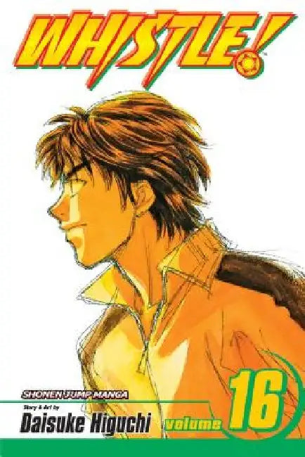 Whistle!, Vol. 16 by Daisuke Higuchi