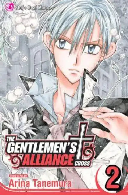The Gentlemen's Alliance Cross, Volume 2 by Arina Tanemura