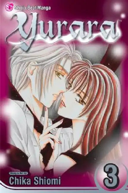 Yurara, Vol. 3 by Chika Shiomi