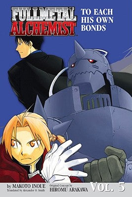 Fullmetal Alchemist: The Ties That Bind (Novel) by Hiromu Arakawa