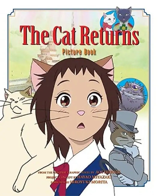 The Cat Returns Picture Book by Hiroyuki Morita