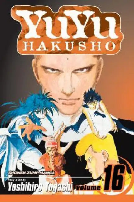 YuYu Hakusho, Volume 16 by Yoshihiro Togashi