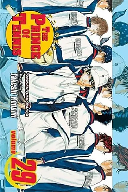 The Prince of Tennis, Vol. 29 by Takeshi Konomi