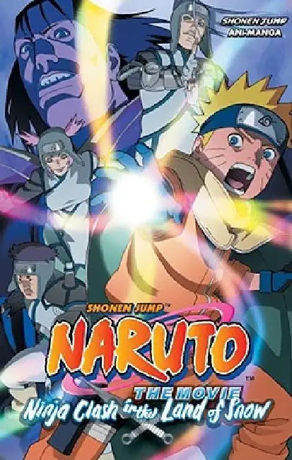 Naruto the Movie Ani-Manga, Vol. 1: Ninja Clash in the Land of Snow by Masashi Kishimoto
