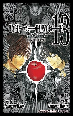 Death Note, Volume 13: How to Read by Tsugumi Ohba