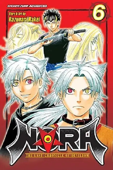 Nora: The Last Chronicle of Devildom, Vol. 6 by Kazunari Kakei