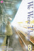 We Were There, Volume 8 by Yuki Obata