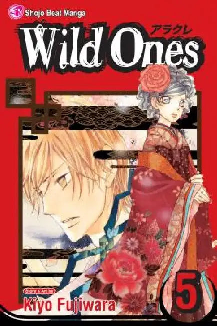 Wild Ones, Vol. 5 by Kiyo Fujiwara