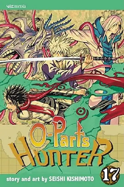 O-Parts Hunter, Vol. 17 by Seishi Kishimoto