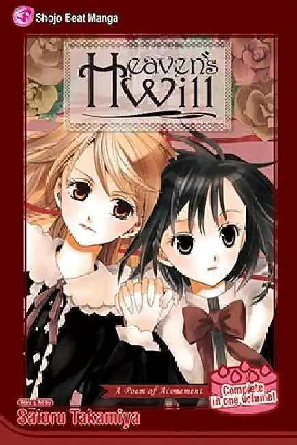 Heaven's Will: A Poem of Atonement by Satoru Takamiya