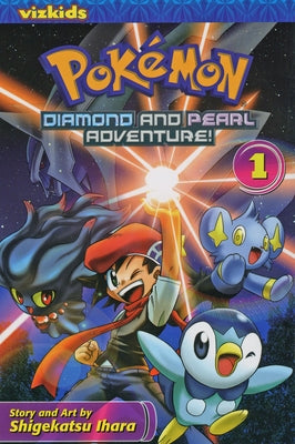 Pokemon Diamond and Pearl Adventure!: Volume 1 by Shigekatsu Ihara