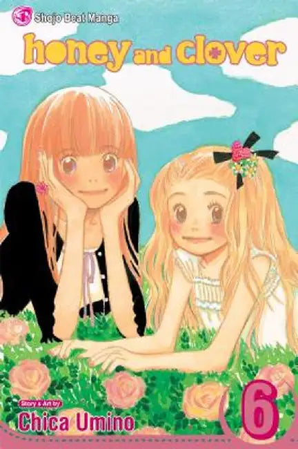 Honey and Clover, Volume 6 by Chica Umino