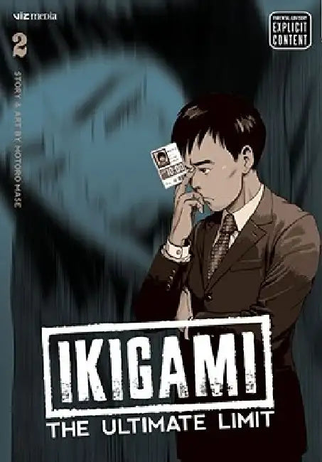 Ikigami: The Ultimate Limit, Vol. 2 by Motoro Mase