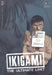 Ikigami: The Ultimate Limit, Volume 3 by Motoro Mase