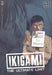 Ikigami: The Ultimate Limit, Volume 3 by Motoro Mase