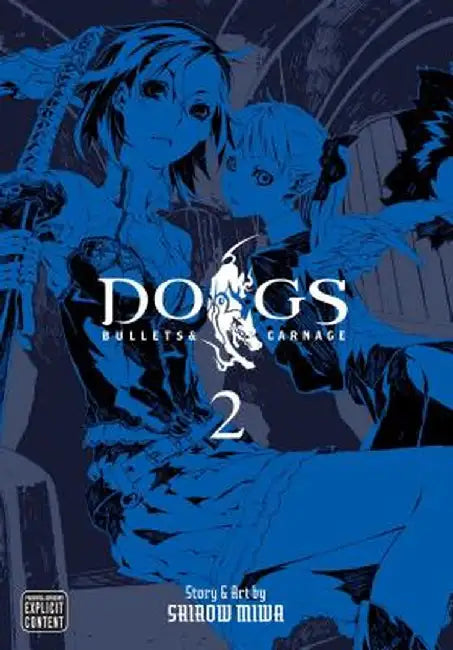 Dogs, Volume 2: Bullets & Carnage by Shirow Miwa