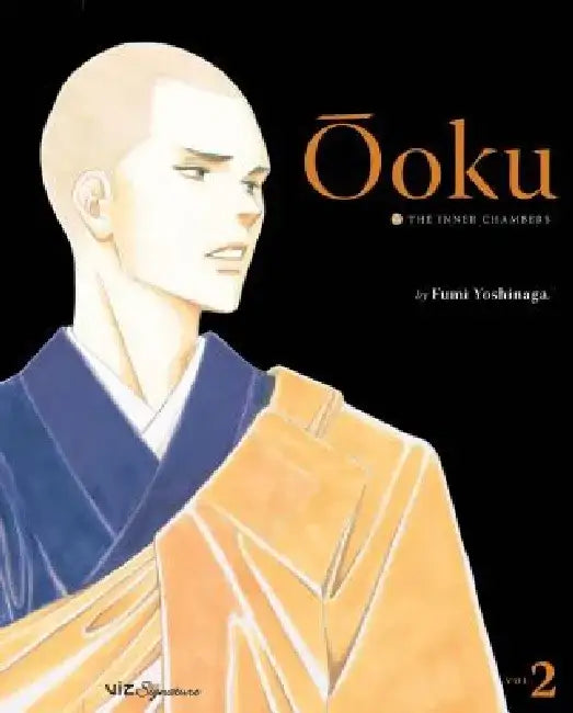 Ooku: The Inner Chambers, Volume 2 by Fumi Yoshinaga