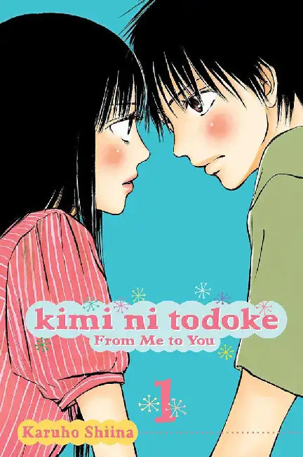 Kimi Ni Todoke: From Me to You, Vol. 1: From Me to You [With Sticker(s)] by Karuho Shiina