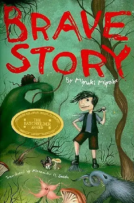 Brave Story by Miyuki Miyabe