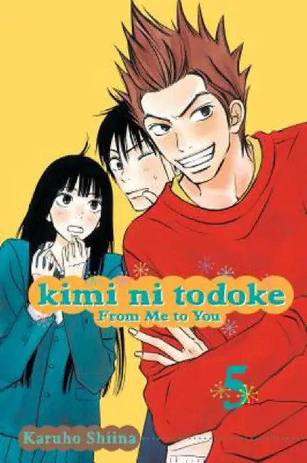 Kimi Ni Todoke: From Me to You, Vol. 5 by Karuho Shiina