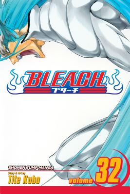 Bleach, Volume 32 by Tite Kubo