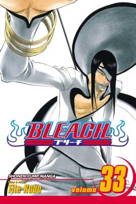 Bleach, Volume 33: The Bad Joke by Tite Kubo