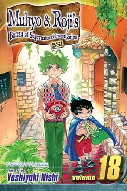Muhyo & Roji's Bureau of Supernatural Investigation, Vol. 18 by Yoshiyuki Nishi