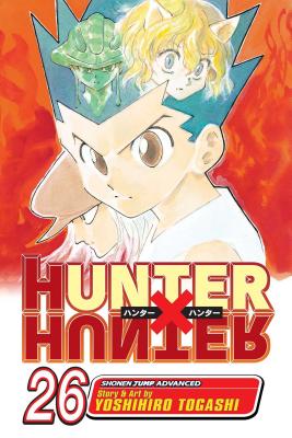 Hunter X Hunter, Volume 26 by Yoshihiro Togashi