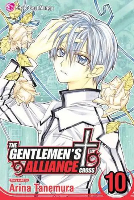 The Gentlemen's Alliance +, Vol. 10 by Arina Tanemura
