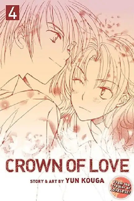 Crown of Love, Vol. 4 by Yun Kouga