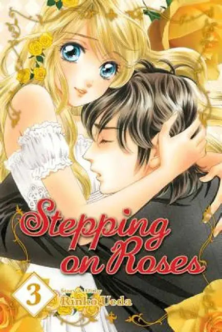 Stepping on Roses, Volume 3 by Rinko Ueda