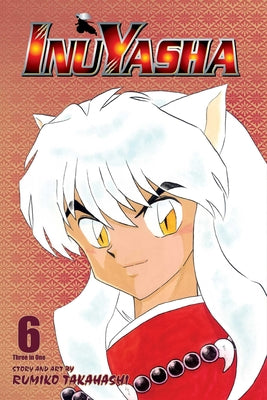 InuYasha, Volume 6 by Rumiko Takahashi