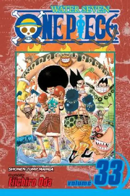 One Piece, Vol. 33 by Eiichiro Oda