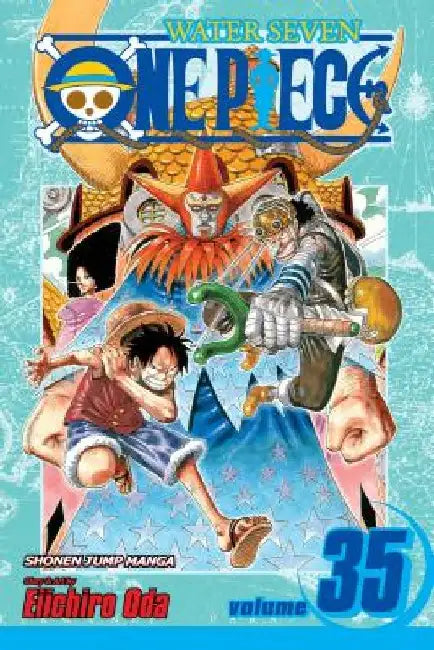 One Piece, Volume 35: Water Seven, Part 4 by Eiichiro Oda