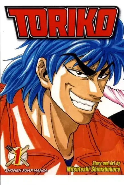 Toriko, Volume 1 by Mitsutoshi Shimabukuro