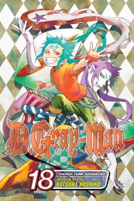 D.Gray-Man, Volume 18 by Katsura Hoshino